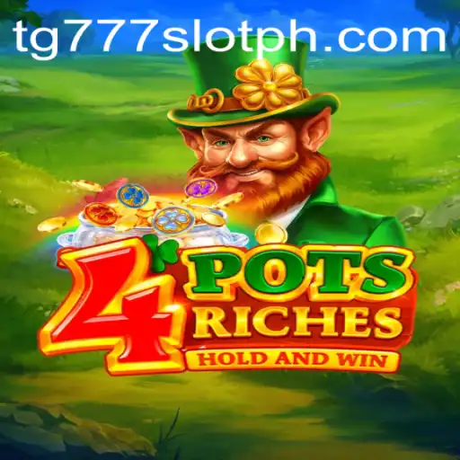 Exploring the Exciting World of 4potsriches and tg777 Slot
