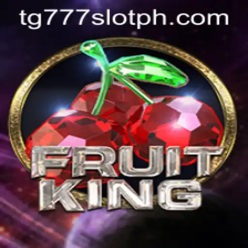 Experience the Thrills of FruitKing with TG777 Slot