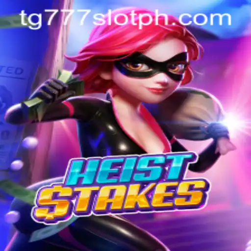 HeistStakes: A Deep Dive into the Thrilling World of tg777 Slot Games