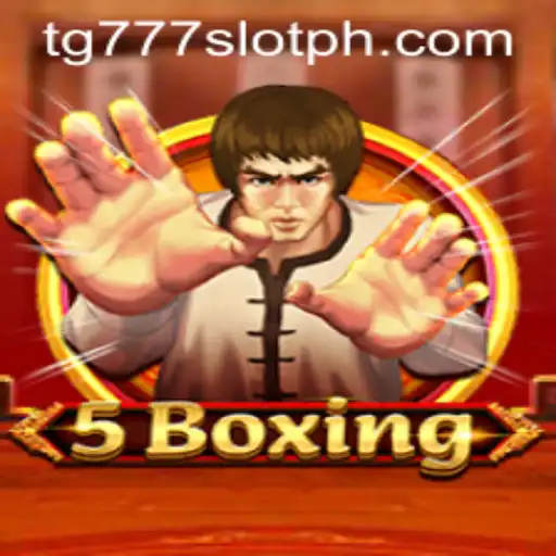 Exploring the Exciting Game of 5Boxing and tg777 Slot