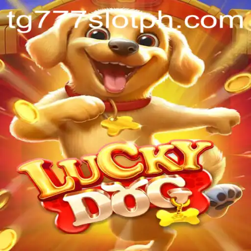 Exploring the Exciting World of LuckyDog and tg777 Slot