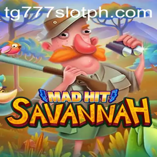 Exploring MadHitSavannah: The Thrills of tg777 Slot Game