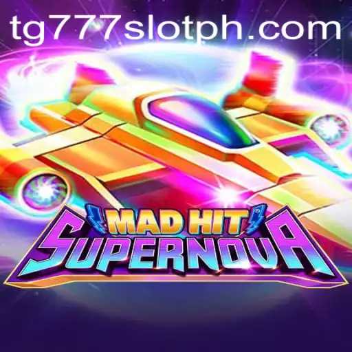 Exploring MadHitSupernova and the World of tg777 Slot Gaming