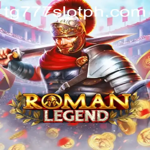 Exploring the Exciting World of RomanLegend and tg777 Slot