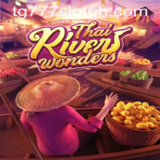 Explore the Exciting World of ThaiRiverWonders: The Thrills of TG777 Slot