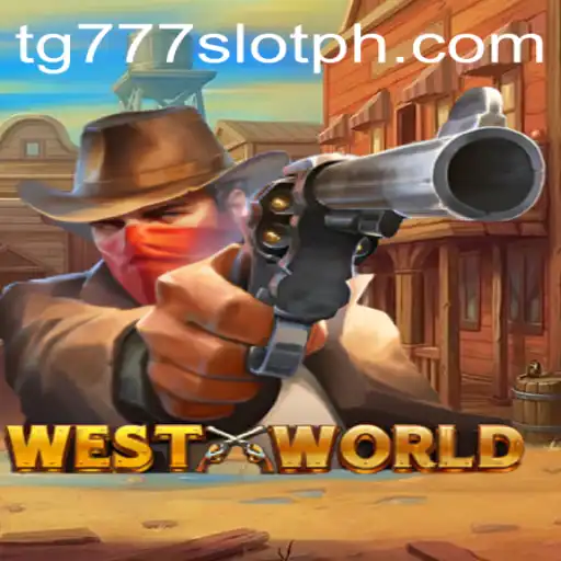 Exploring WestWorld: Unveiling the Thrills of the TG777 Slot Game
